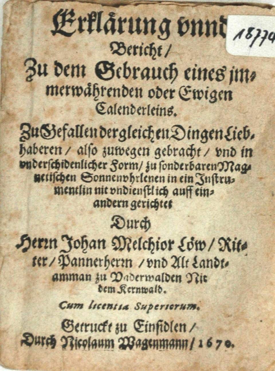 "Erklärung unnd Bericht /Zu dem Gebrauch eines immerwährenden oder Ewigen Calenderleins" (1670), Ewiger Kalender
