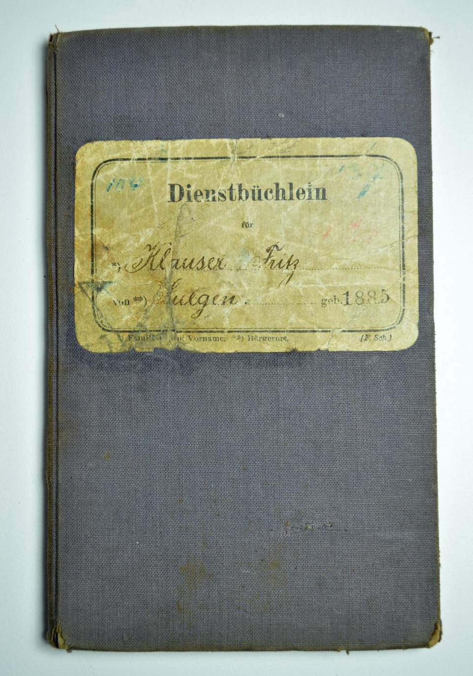 Dienstbüchlein Fritz Klauser, Rorschach 1904 - 1945