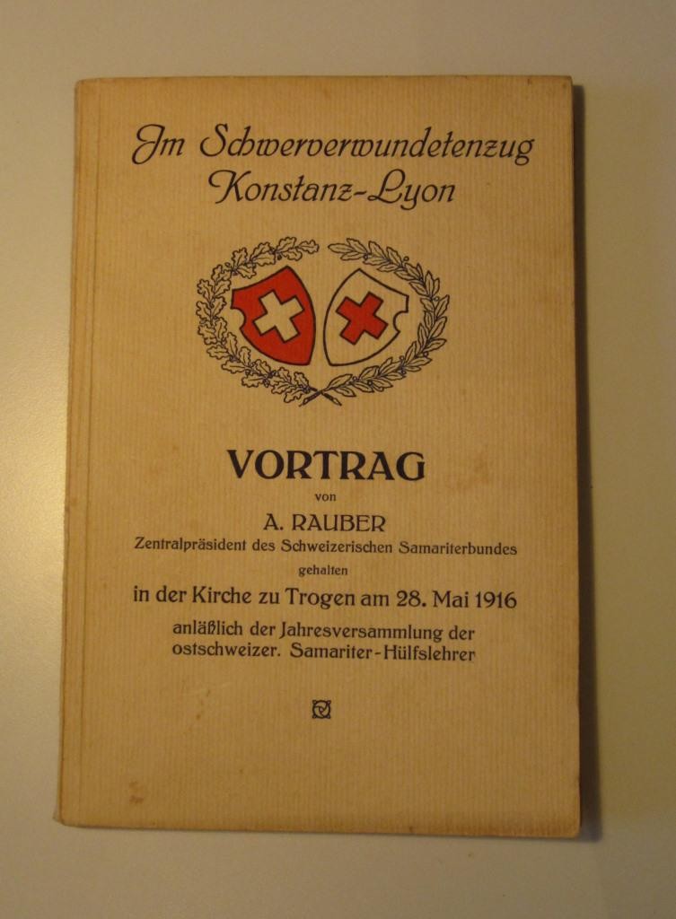 Buch, Im Schwerverwundetenzug Konstanz-Lyon