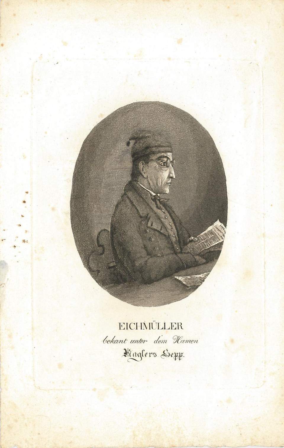 Porträt Joseph Eichmüller genannt Naglers Sepp 1785 - 1854