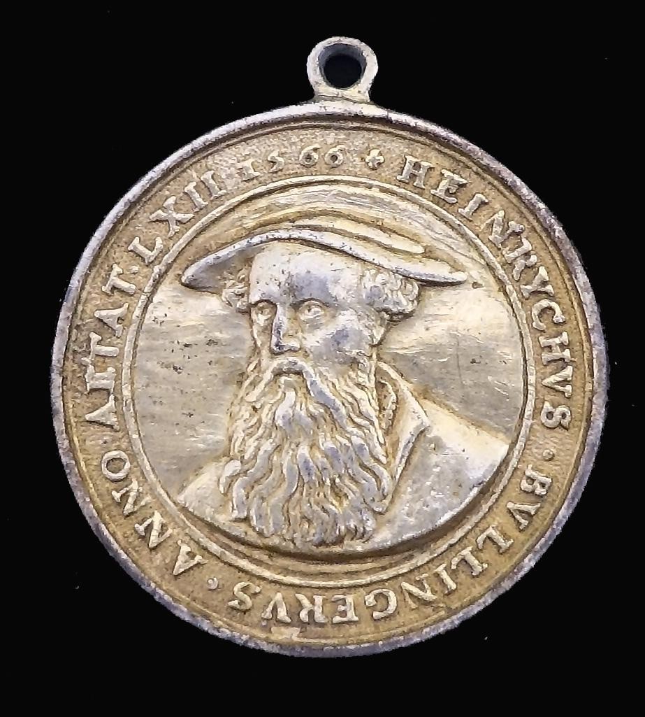Medaille Heinrich Bullinger, Reformator 1504 - 1575, Zürich