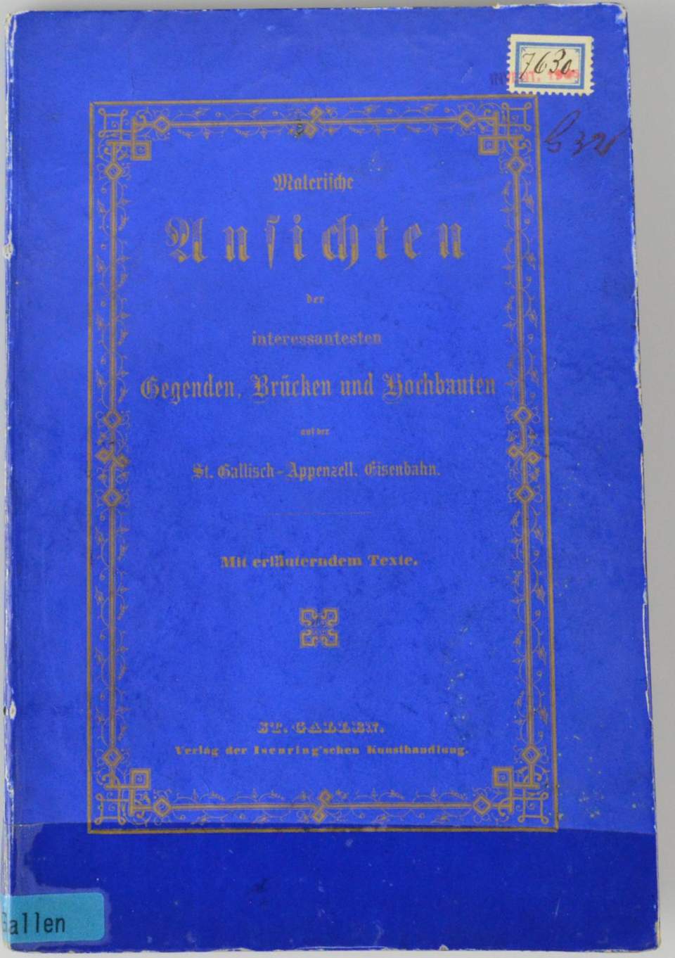 Buch, Ansichten der st.gallisch - appenzellischen Eisenbahnstrecke