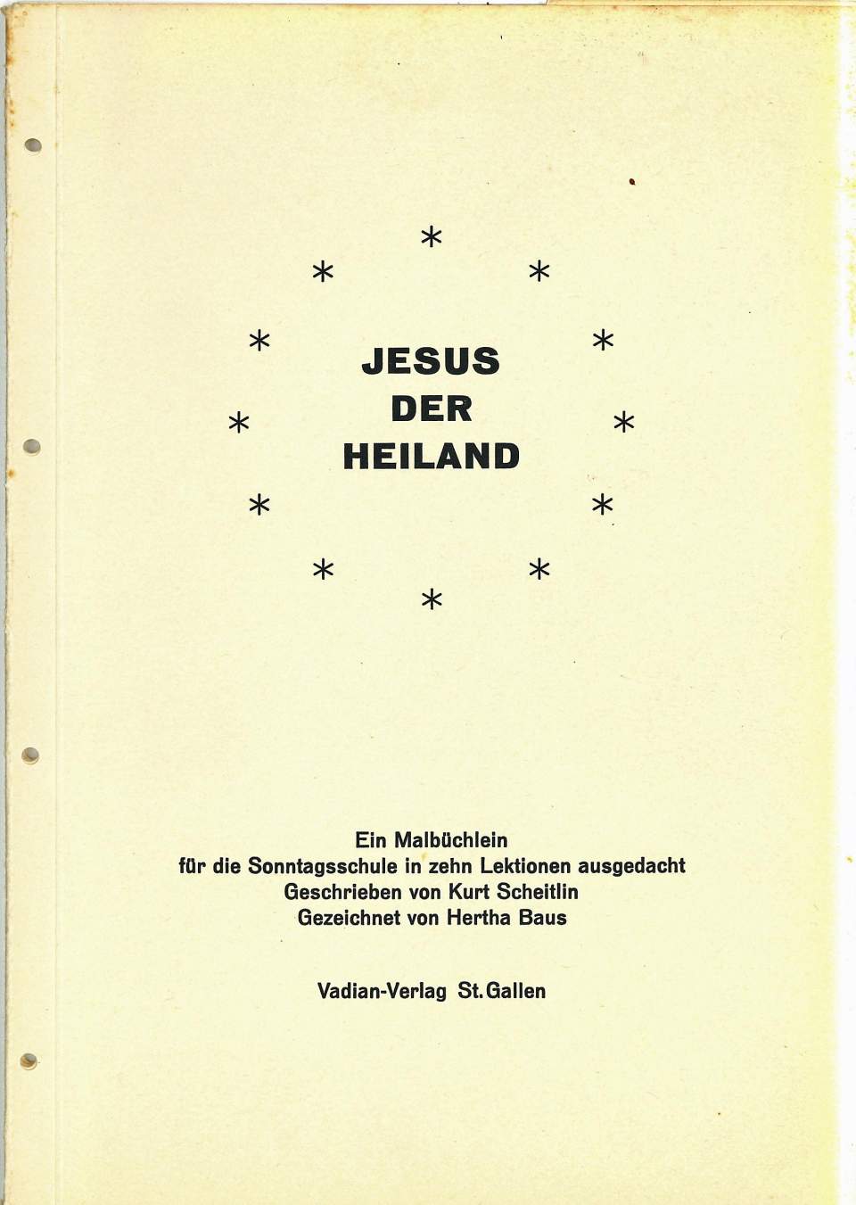 Lehrbuch für den Religionsunterricht, Jesus der Heiland