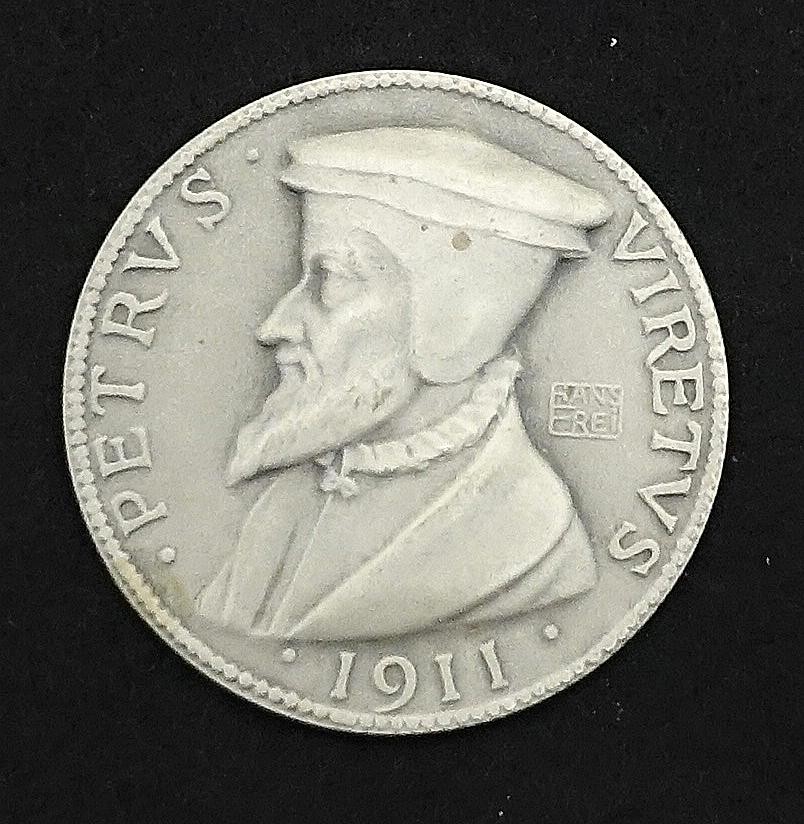 1 Medaille Petrus Viret, Reformator d. Westschweiz