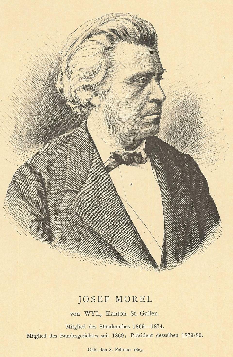 Reproduktion eines Bildes von Joseph Morel von Wil, Ständerat, 1869 - 1874, Budesrichter gest. 1900