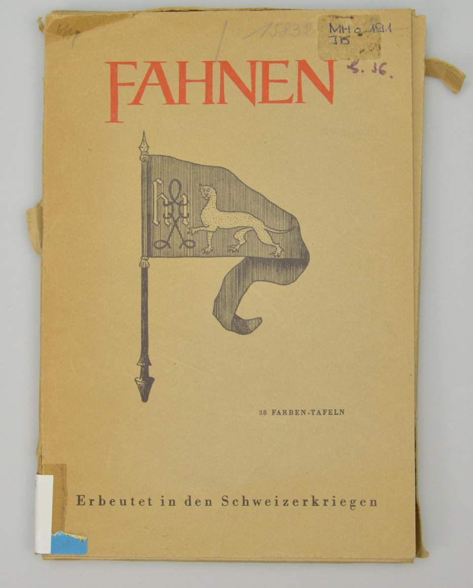 Buch, Fahnen. Erbeutet in den Schweizerkriegen